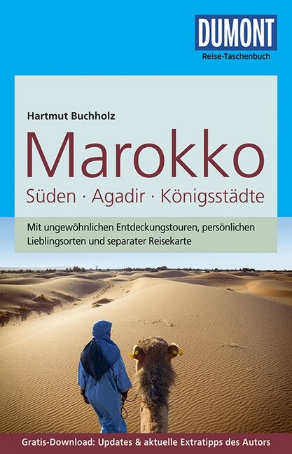 DuMont Reise-Taschenbuch Reisefuhrer Marokko, Suden - Agadir - Konigsstadte (Paperback)