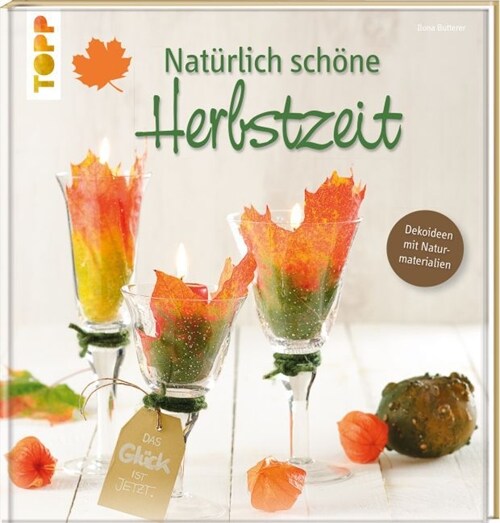 Naturlich schone Herbstzeit (Hardcover)