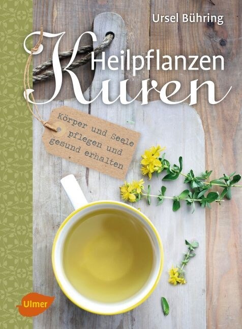 Heilpflanzen-Kuren (Hardcover)