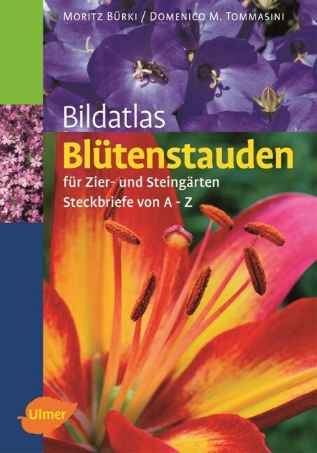 Bildatlas Blutenstauden fur Zier- und Steingarten (Hardcover)