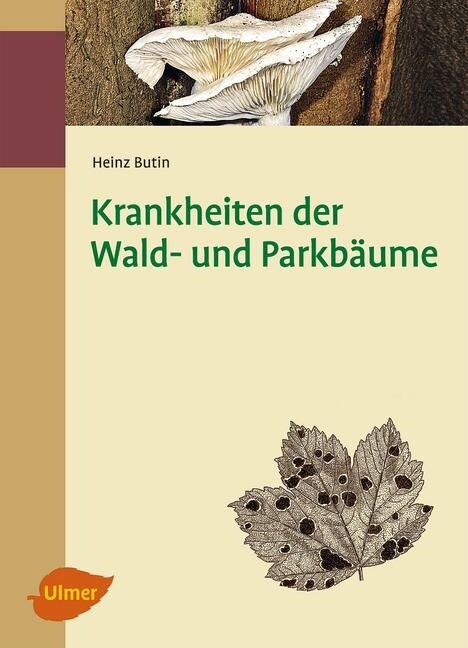 Krankheiten der Wald- und Parkbaume (Hardcover)