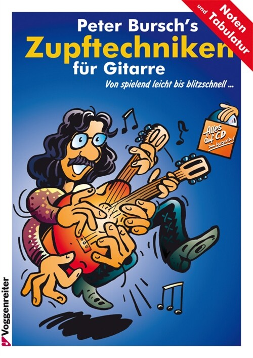 Peter Burschs Zupftechniken fur Gitarre, m. Audio-CD (Sheet Music)