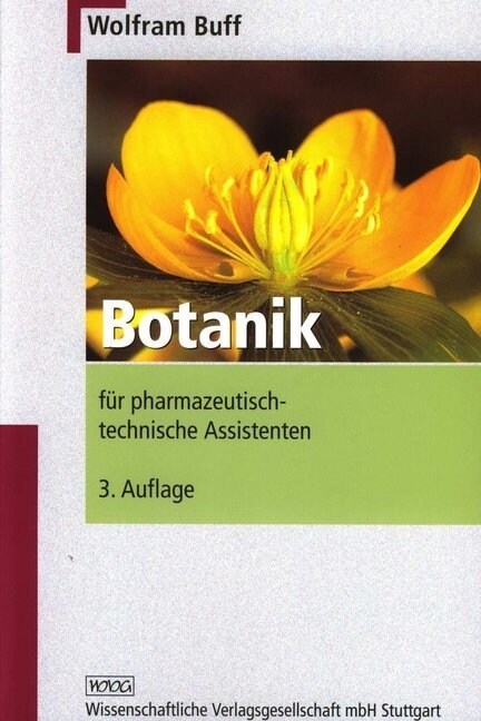 Botanik fur pharmazeutisch-technische Assistenten (Paperback)