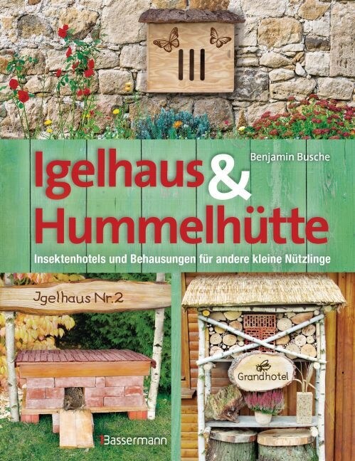 Igelhaus & Hummelhutte (Hardcover)