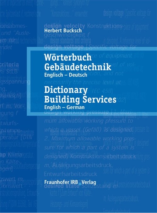 Worterbuch Gebaudetechnik, Englisch-Deutsch. Dictionary Building Services, Englisch-German (Hardcover)