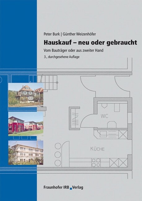 Hauskauf - Neu oder gebraucht (Paperback)