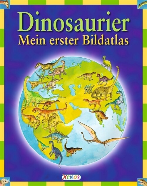 Dinosaurier, Mein erster Bildatlas (Hardcover)