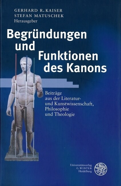Begrundungen und Funktionen des Kanons (Hardcover)