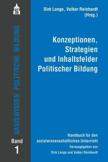 Basiswissen Politische Bildung. Bd.1 (Paperback)