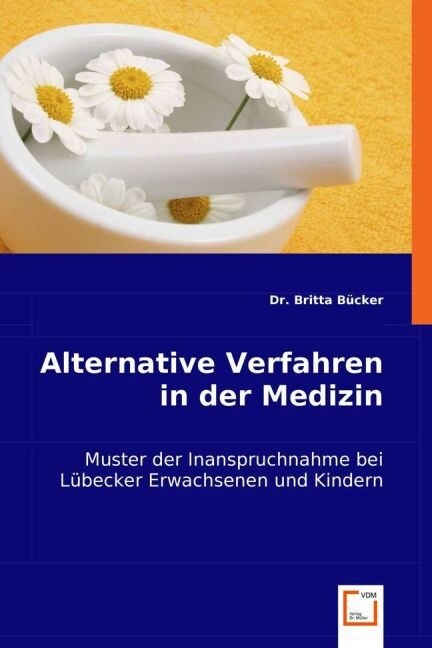 Alternative Verfahren in der Medizin (Paperback)