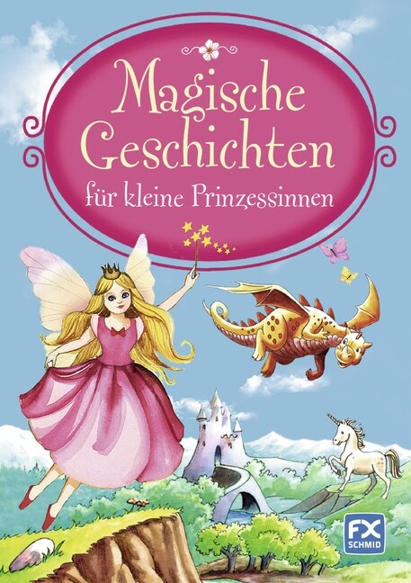 Magische Geschichten fur kleine Prinzessinnen (Hardcover)
