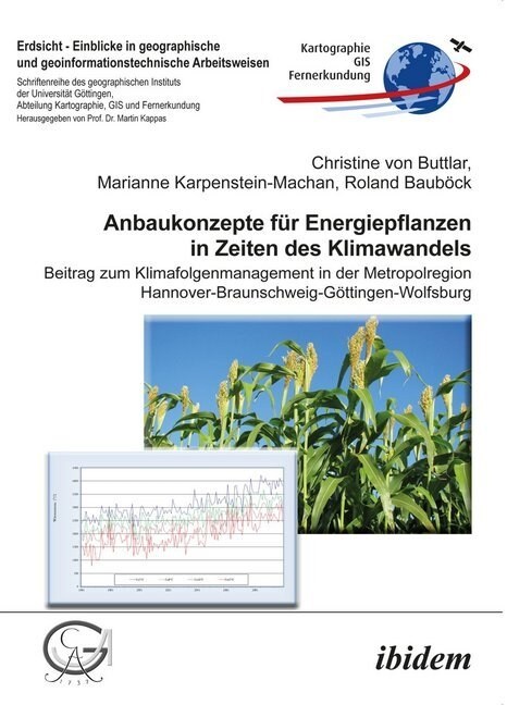 Anbaukonzepte fur Energiepflanzen in Zeiten des Klimawandels (Paperback)