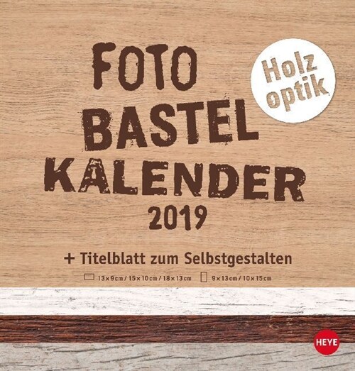 Bastelkalender Natur Holzoptik 2019 (Calendar)