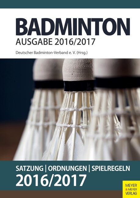 Badminton, Ausgabe 2016/2017 (Paperback)