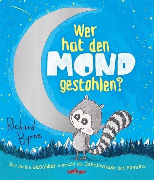 Wer hat den Mond gestohlen？ (Hardcover)