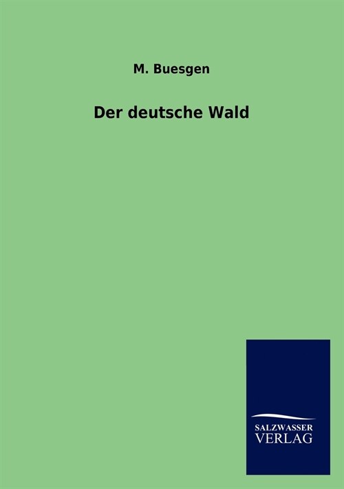 Der deutsche Wald (Paperback)
