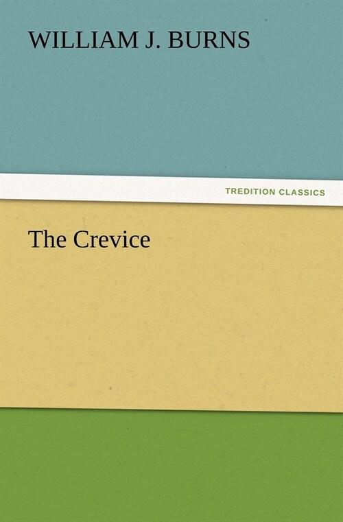 The Crevice (Paperback)