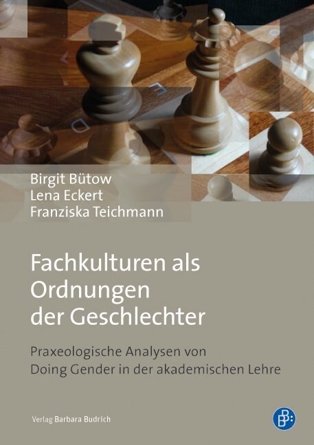 Fachkulturen als Ordnungen der Geschlechter (Paperback)