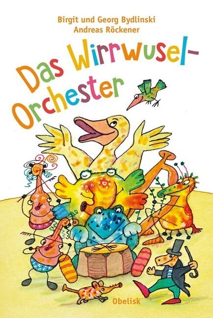 Das Wirrwusel-Orchester (Hardcover)