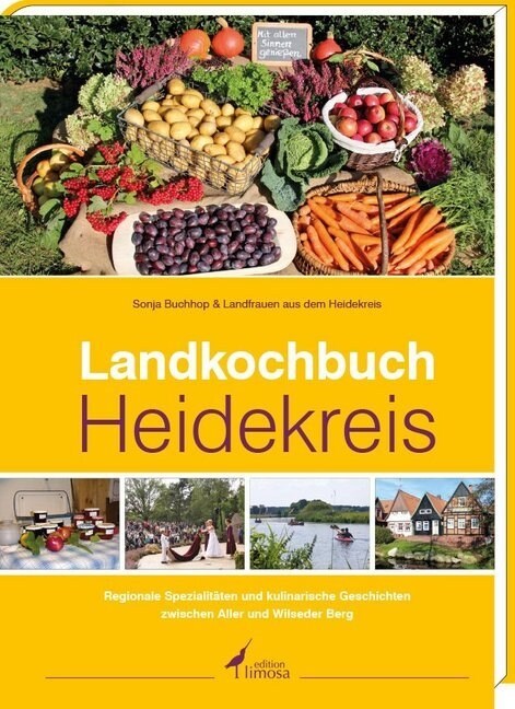 Landkochbuch Heidekreis (Hardcover)