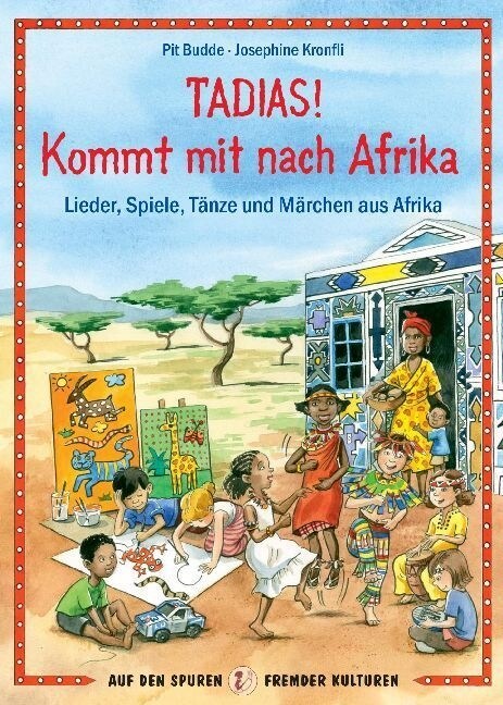 Tadias! Kommt mit nach Afrika (Paperback)