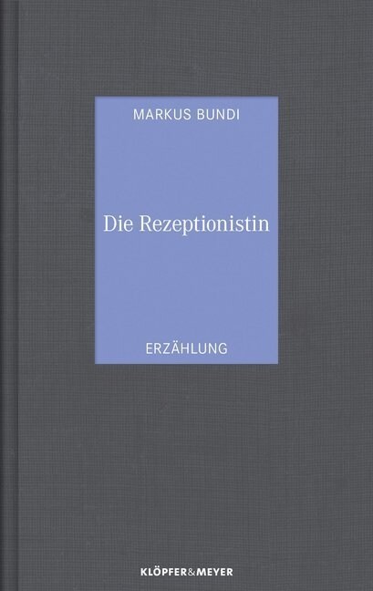 Die Rezeptionistin (Hardcover)