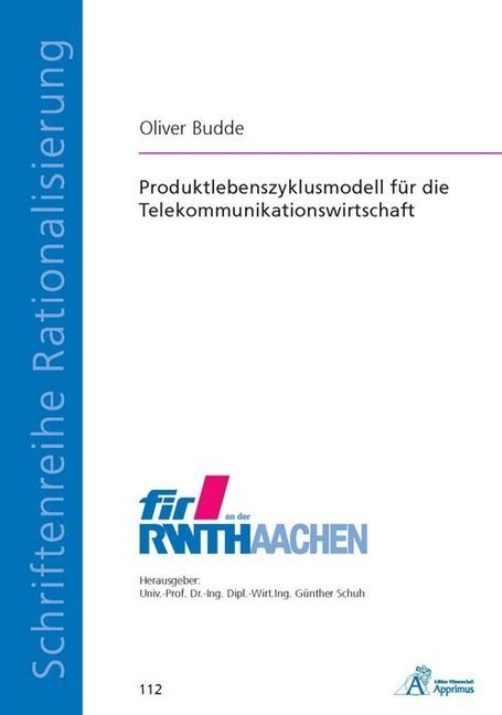 Produktlebenszyklusmodell fur die Telekommunikationswirtschaft (Paperback)