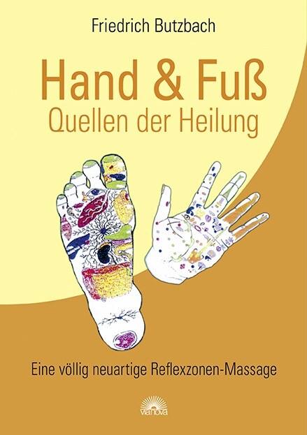 Hand & Fuß - Quellen der Heilung (Paperback)