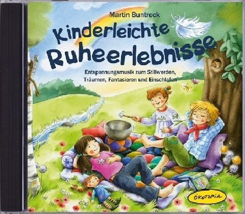 Kinderleichte Ruheerlebnisse, 1 Audio-CD (CD-Audio)