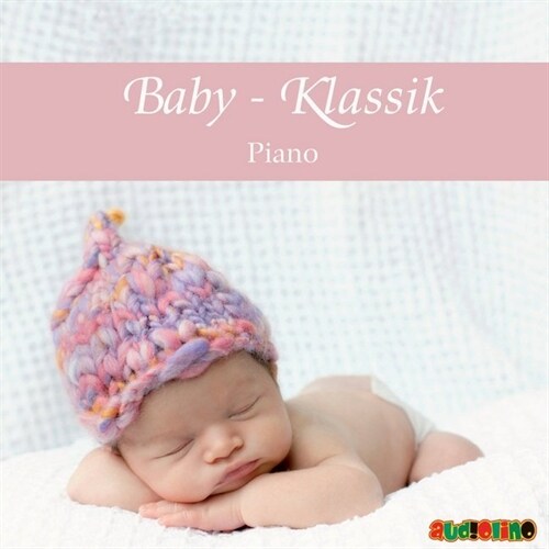 Baby-Klassik: Piano, 1 Audio-CD (CD-Audio)