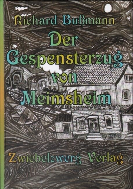 Der Gespensterzug von Meimsheim (Hardcover)