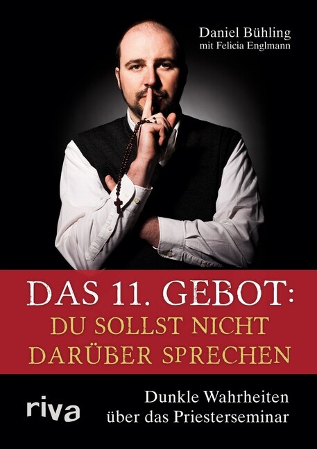 Das 11. Gebot: Du sollst nicht daruber sprechen (Hardcover)