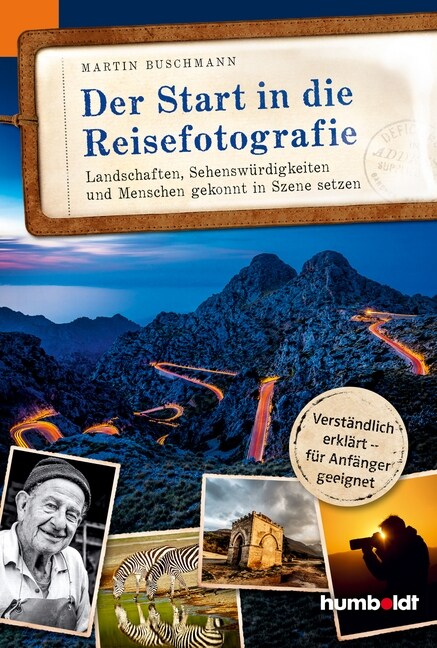 Der Start in die Reisefotografie (Paperback)