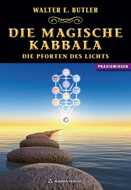 Die magische Kabbala - Die Pforten des Lichts (Paperback)