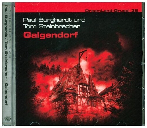 Dreamland-Grusel - Galgendorf, 1 Audio-CD (CD-Audio)