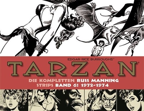 Tarzan: Die kompletten Russ Manning Strips. Bd.6 (Hardcover)