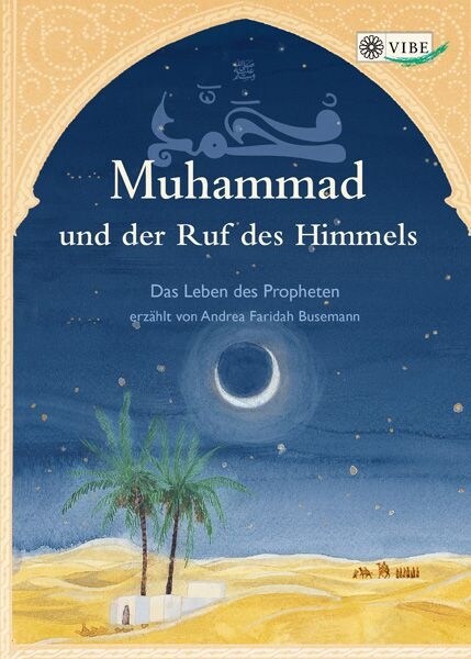 Muhammad und der Ruf des Himmels (Hardcover)