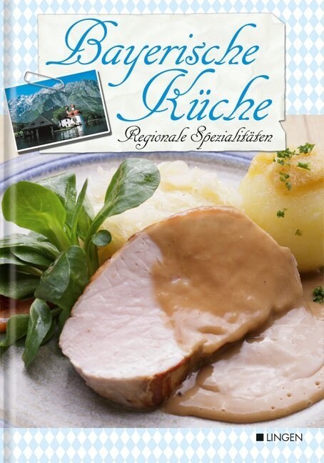 Bayerische Kuche (Hardcover)