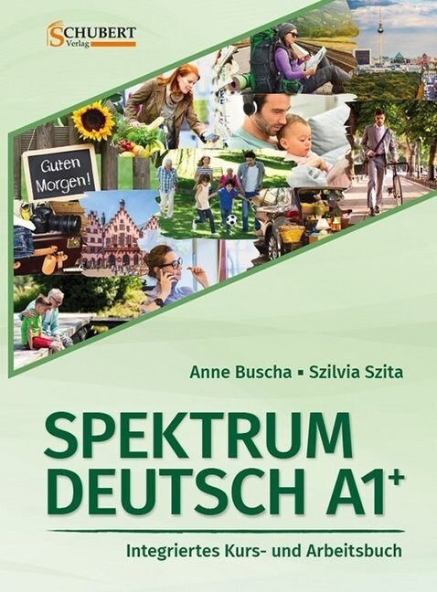 Spektrum Deutsch A1+: Integriertes Kurs- und Arbeitsbuch fur Deutsch als Fremdsprache, m. 2 Audio-CDs (Paperback)