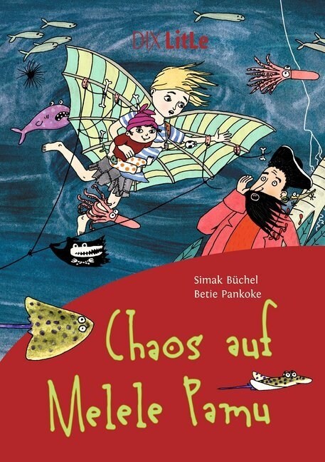 Chaos auf Melele Pamu (Hardcover)