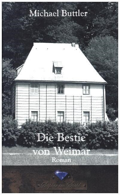 Die Bestie von Weimar (Hardcover)