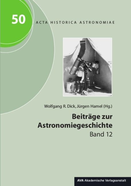 Beitrage zur Astronomiegeschichte. Bd.12 (Paperback)