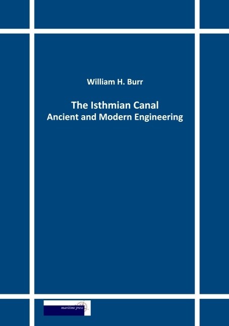 The Isthmian Canal (Paperback)