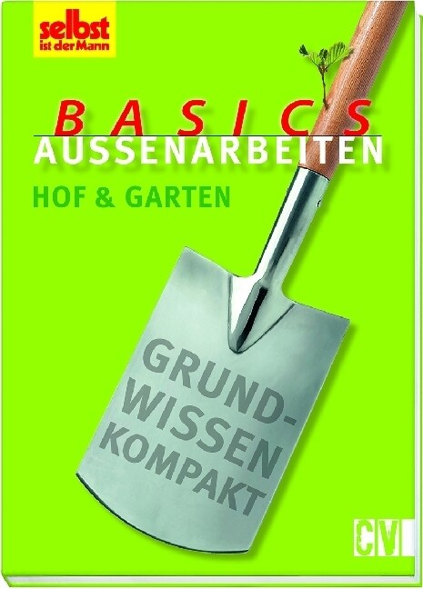 Basics Außenarbeiten (Paperback)