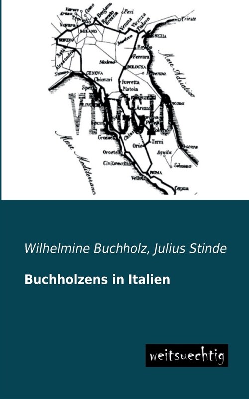 Buchholzens in Italien (Paperback)