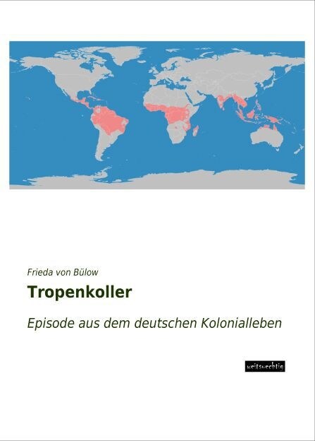 Tropenkoller (Paperback)