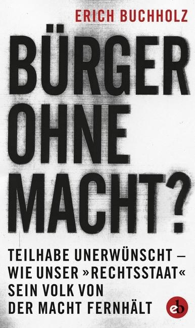 Burger ohne Macht？ (Hardcover)