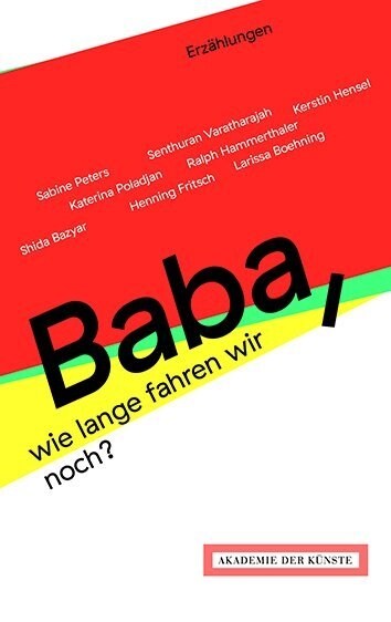 Baba, wie lange fahren wir noch？ Erzahlungen (Paperback)