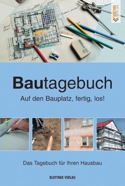 Bautagebuch (Hardcover)