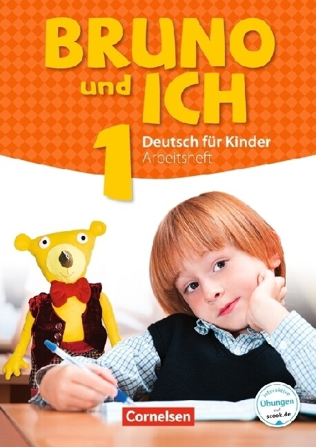 Bruno und ich - Deutsch fur Kinder, Arbeitsheft mit Audio-CD. Bd.1 (Paperback)